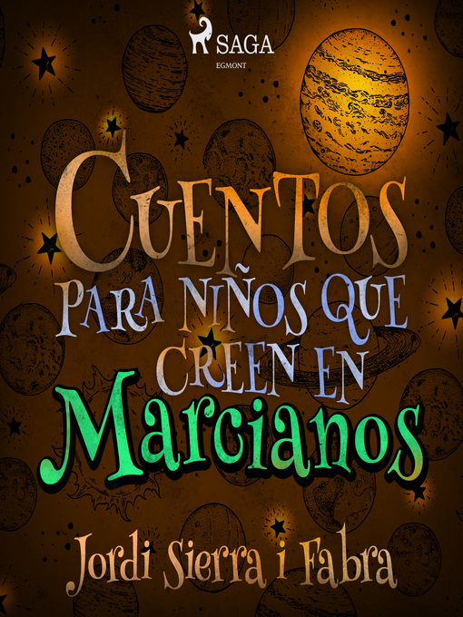 Title details for Cuentos para niños que creen en marcianos by Jordi Sierra i Fabra - Wait list